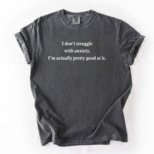 Funny Anxiety Graphic T Shirt Unisex Comfort Colors Tee