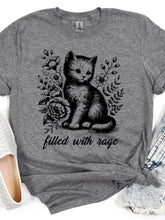 Filled with Rage Funny Graphic Tee